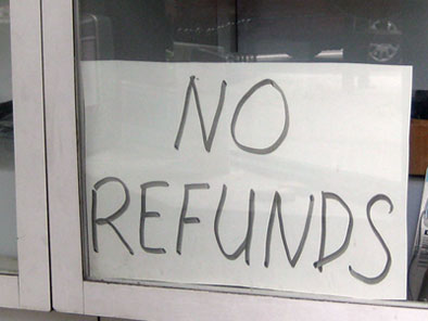 No Refunds