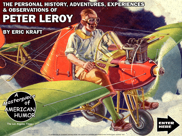 The Personal History, Adventures, Experiences & Observations of Peter Leroy